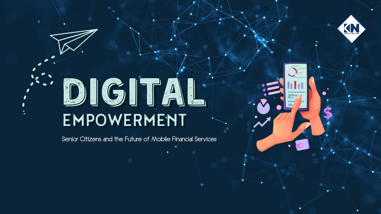 Read more about the article Digital Empowerment: Senior Citizens and the Future of Mobile Financial Services